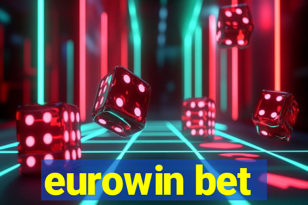 eurowin bet